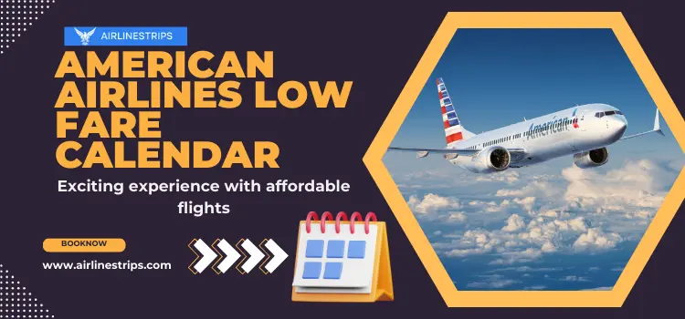 American Airlines Low Fare Calendar